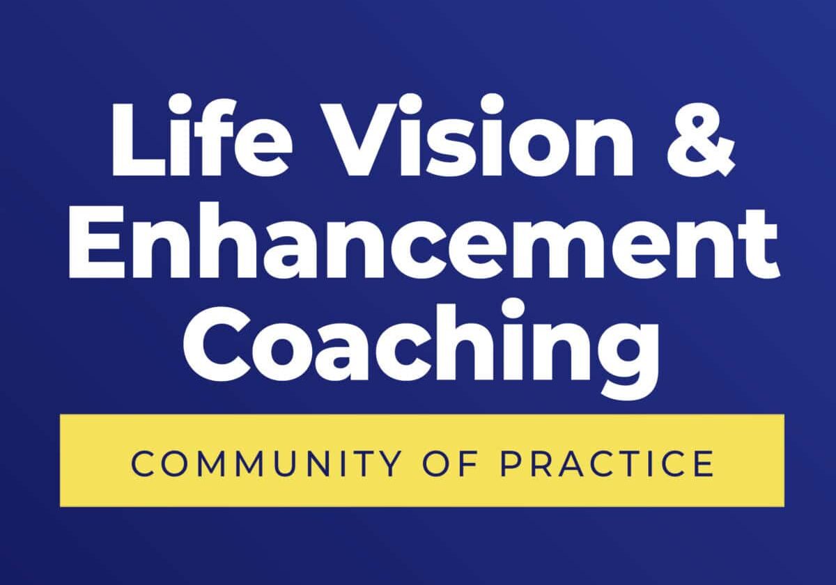 ICF Communities of Practice Life Vision and Enhancement Coaching blue background logo
